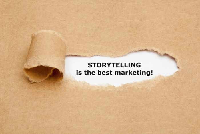 Storytelling is the Best Marketing